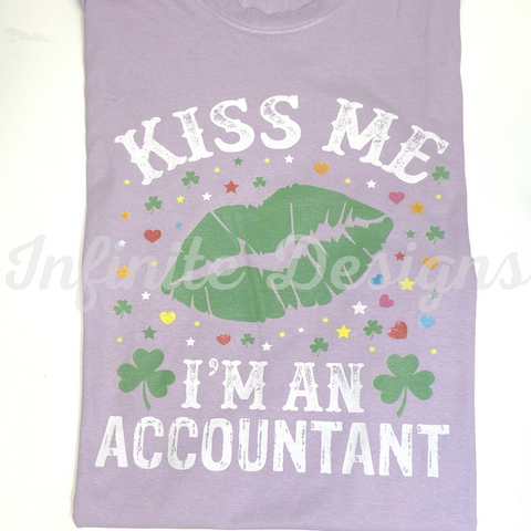 Kiss Me I'm An Accountant Shirt PCS